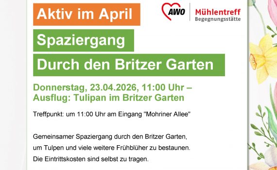 Der Mühlentreff macht im Rahmen von AKTIV mit SIGRID einen Spaziergang in Britz, Plakat mit Blumen und Biene